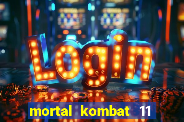 mortal kombat 11 apk mobile